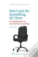 Don'T Just Do Something, Sit There!