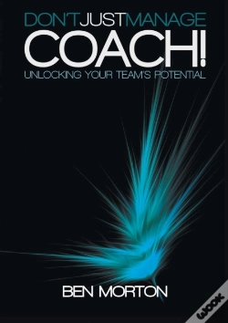Capa do artigo Don'T Just Manage-Coach! Unlocking Your Team'S Potential