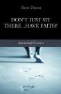 Don'T Just Sit There...Have Faith! - Preview