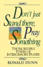 Don'T Just Stand There Pray Something - Preview