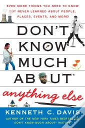 Don'T Know Much About Anything Else