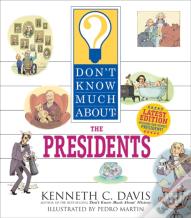 Don'T Know Much About The Presidents