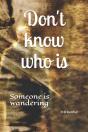 Don'T Know Who Is - Preview