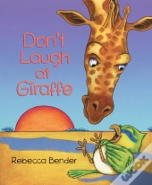 Don'T Laugh At Giraffe