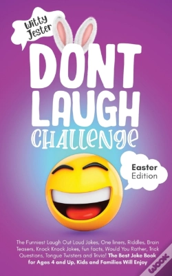 Capa do artigo Don'T Laugh Challenge - Easter Edition The Funniest Laugh Out Loud Jokes, One-Liners, Riddles, Brain Teasers, Knock Knock Jokes, Fun Facts, Would You 