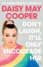 Don'T Laugh, It'Ll Only Encourage Her - Preview