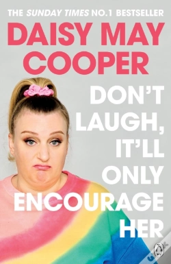 Capa do artigo Don'T Laugh, It'Ll Only Encourage Her