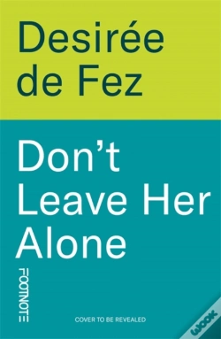 Capa do artigo Don'T Leave Her Alone