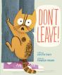 Don'T Leave! - Preview