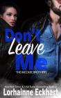 Don'T Leave Me - Preview