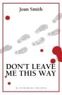 Don'T Leave Me This Way - Preview