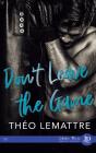 Don'T Leave The Game - Preview