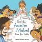 Don'T Let Auntie Mabel Bless The Table - Preview