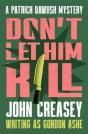 Don'T Let Him Kill - Preview