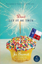 Don'T Let It Be True - Preview