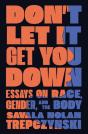 Don'T Let It Get You Down - Preview