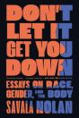 Don'T Let It Get You Down - Preview