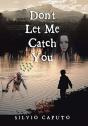 Don'T Let Me Catch You - Preview