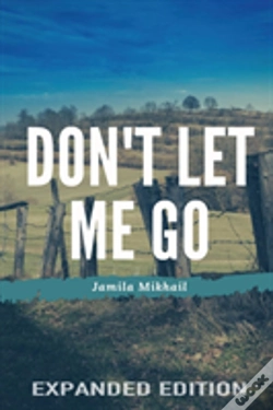 Capa do artigo Don'T Let Me Go (Expanded Edition)