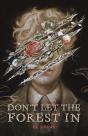Don'T Let The Forest In - Preview