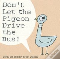 Don'T Let The Pigeon Drive The Bus