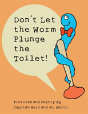 Don'T Let The Worm Plunge The Toilet! - Preview