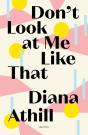 Don'T Look At Me Like That - Preview