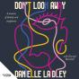 Don'T Look Away - Preview