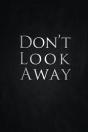 Don'T Look Away - Preview