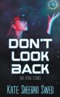 Don'T Look Back (And Other Stories) - Preview