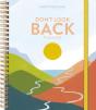 Don'T Look Back Planner - Preview