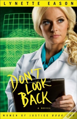 Capa do artigo Don'T Look Back (Women Of Justice Book #2)