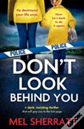 Don'T Look Behind You