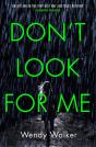 Don'T Look For Me - Preview