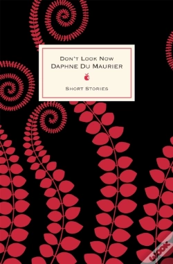 Capa do artigo Don'T Look Now And Other Stories