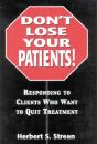 Don'T Lose Your Patients - Preview