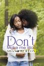 Don'T Make Me Wait - Preview