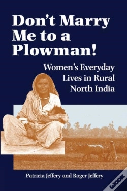Capa do artigo Don'T Marry Me To A Plowman!