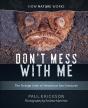 Don'T Mess With Me - Preview