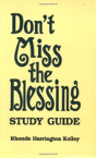 Don'T Miss The Blessing Study Guide - Preview