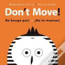 Don'T Move!