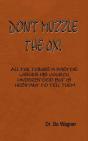 Don'T Muzzle The Ox! - Preview