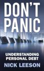 Don'T Panic: Understanding Personal Debt - Preview
