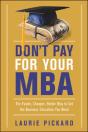 Don'T Pay For Your Mba - Preview