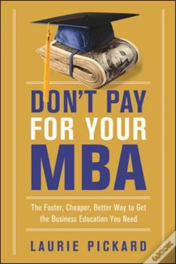 Capa do artigo Don'T Pay For Your Mba