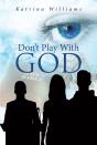 Don'T Play With God - Preview