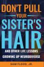 Don'T Pull Your Sister'S Hair - Preview