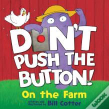Don'T Push The Button