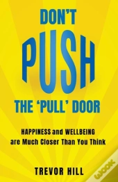 Don'T Push The 'Pull' Door
