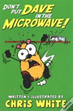 Capa do artigo Don'T Put Dave In The Microwave!